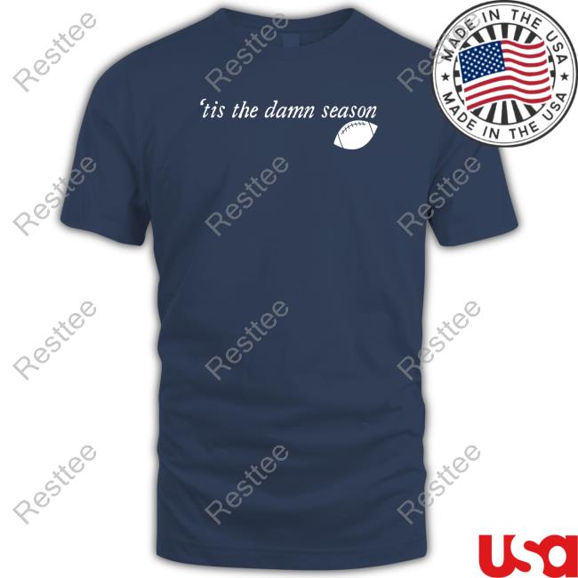 'Tis The Damn Season Football Long Sleeve T Shirt